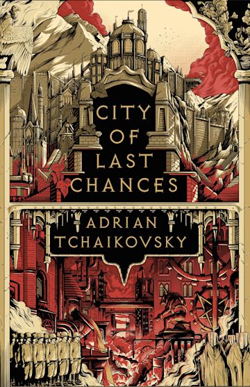 City of Last Chances — Adrian Tchaikovsky