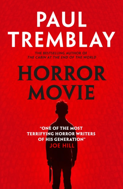 Horror Movie — Paul Tremblay