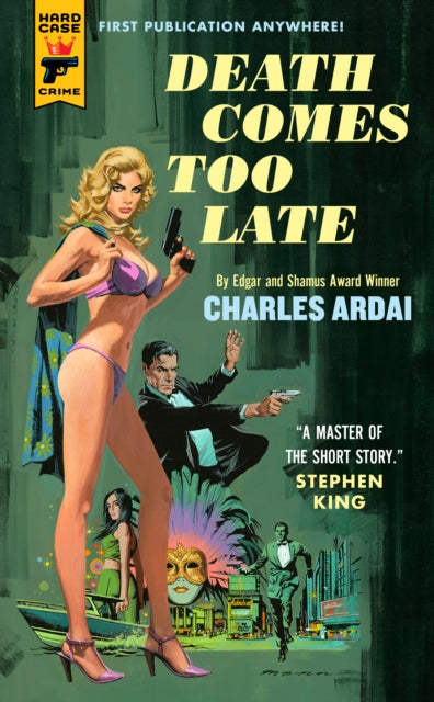 Death Comes Too Late — Charles Ardai