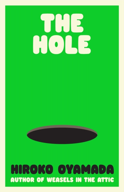The Hole — Hiroko Oyamada