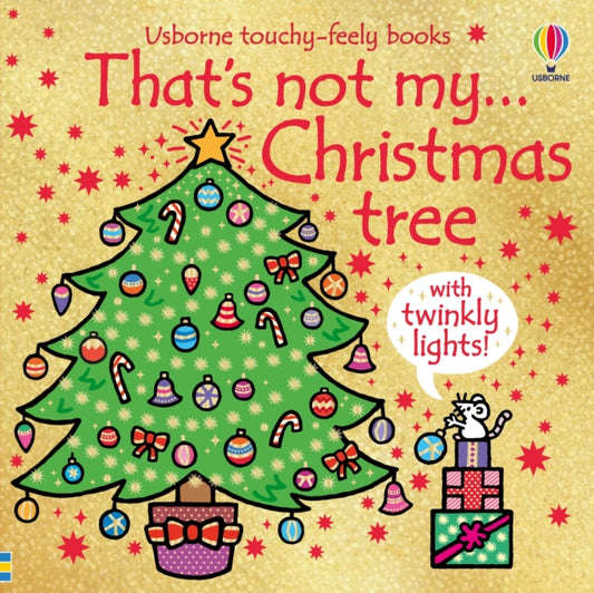 That's Not My Christmas Tree  — Fiona Watts