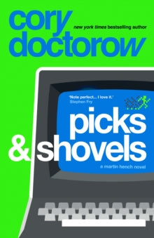 Picks & Shovels — Cory Doctorow
