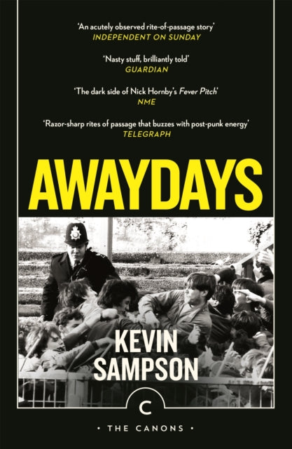 Awaydays — Kevin Sampson