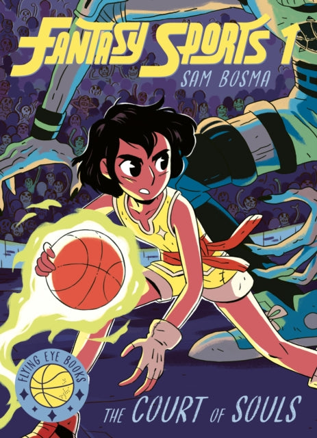 Fantasy Sports 1: The Court of Souls — Sam Bosma