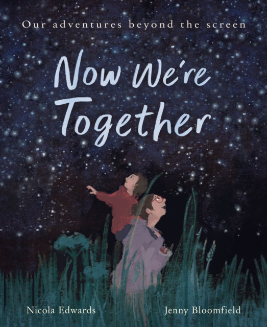 Now We're Together — Nicola Edwards & Jenny Bloom
