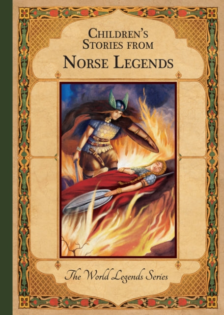 Children's Stories from Norse Legends: World Legends Series