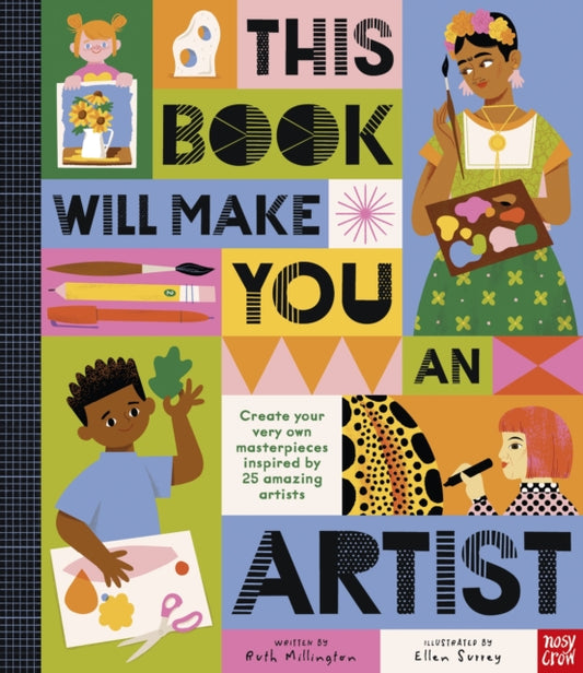 This Book Will Make You an Artist — Ruth Millington