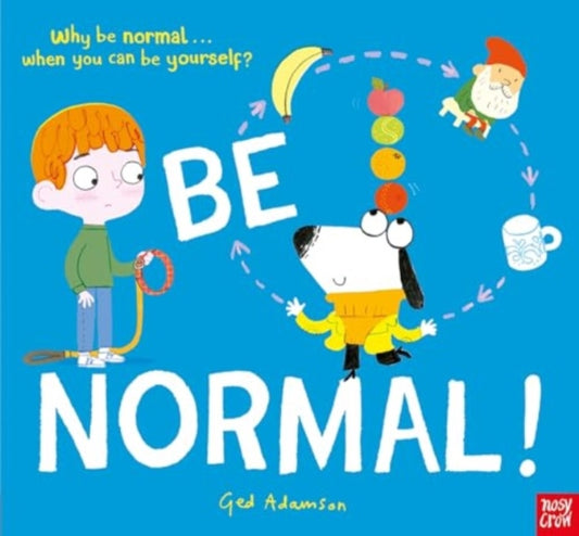 Be Normal — Ged Adamson