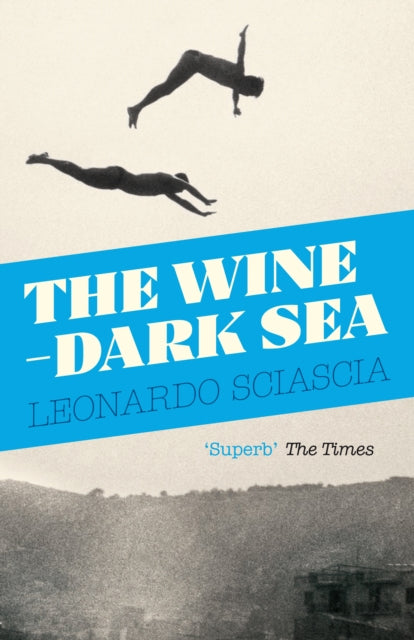 The Wine-Dark Sea — Leonardo Sciascia