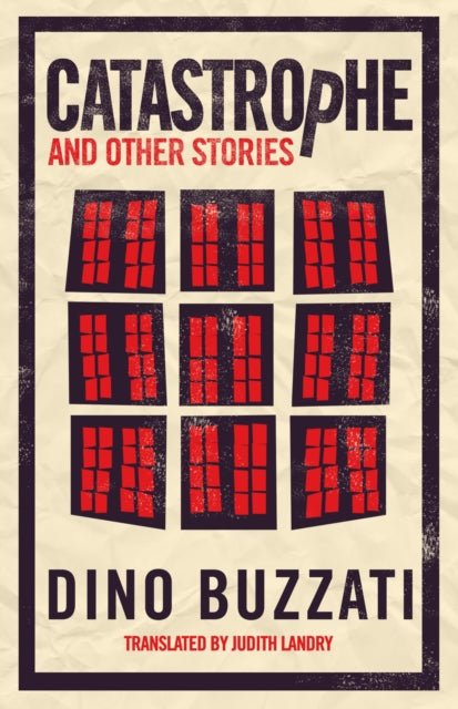 Catastrophe and Other Stories — Dino Buzzati