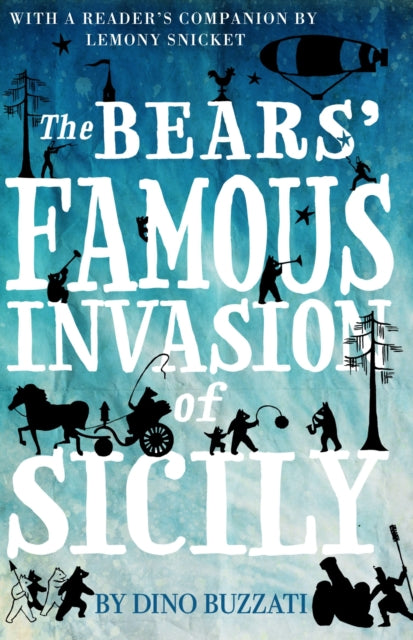 The Bears' Famous Invasion of Sicily — Dino Buzzati