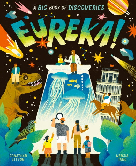 Eureka! A Big Book of Discoveries — Jonathan Litton