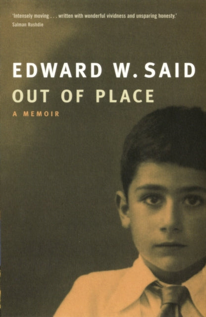 Out of Place — Edward W. Said