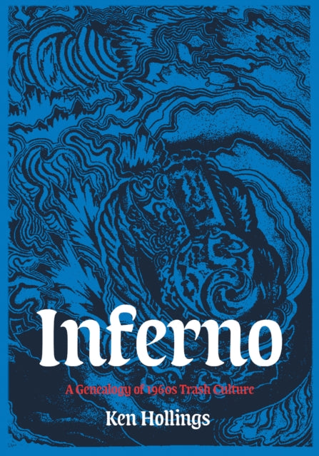 Inferno: The Trash Project Vol 1 — Ken Hollings