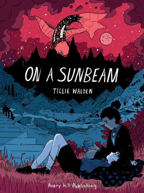 On a Sunbeam —Tillie Walden