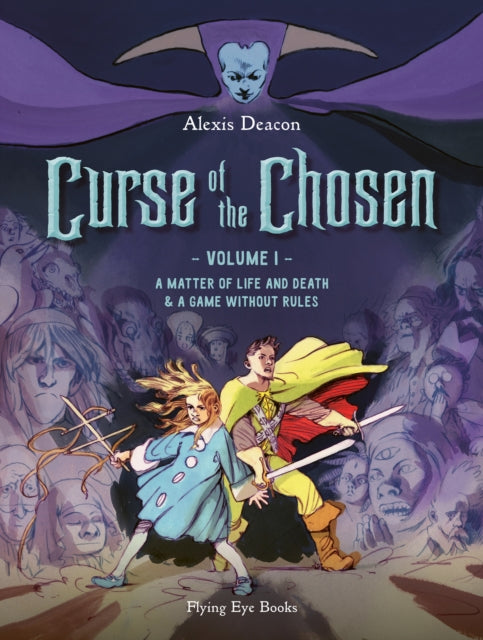 Curse of the Chosen: Volume 1 — Alexis Deacon