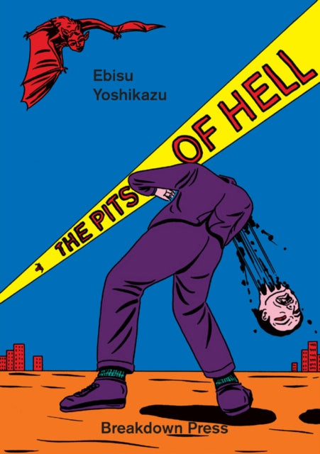 The Pits of Hell — Ebisu Yoshikazu