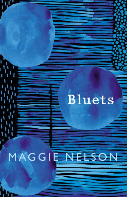 Bluets — Maggie Nelson