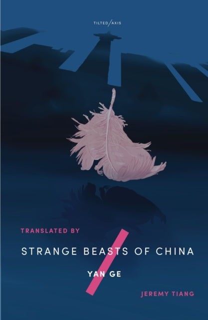 Strange Beasts of China — Yan Ge