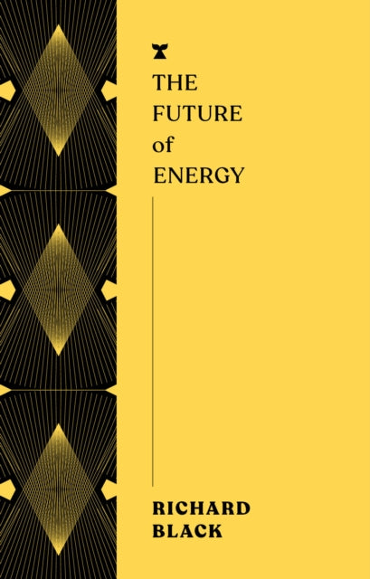 The Future of Energy — Richard Black