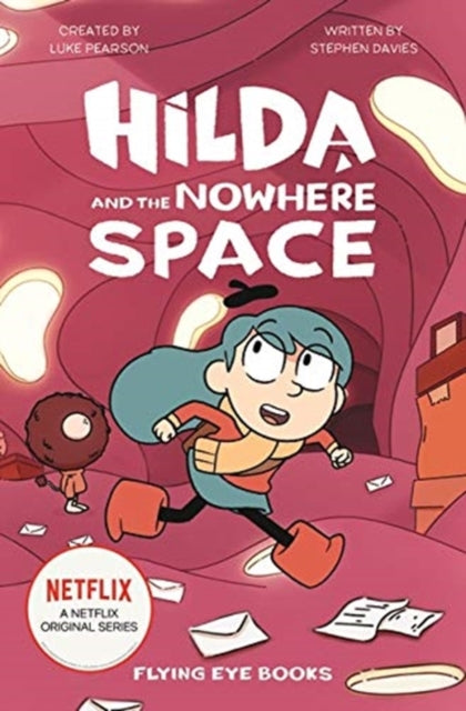 Hilda and the Nowhere Space — Luke Pearson