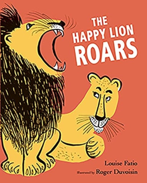 The Happy Lion Roars — Louise Fatio