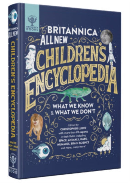 Britannica All New Children's Encyclopedia : What We Know & What We Don't