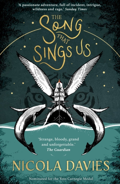 The Song That Sings Us — Nicola Davies