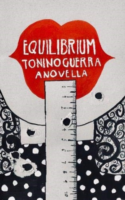 Equilibrium — Tonino Guerra