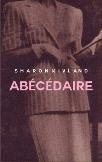 ABECEDAIRE — Sharon Kivland