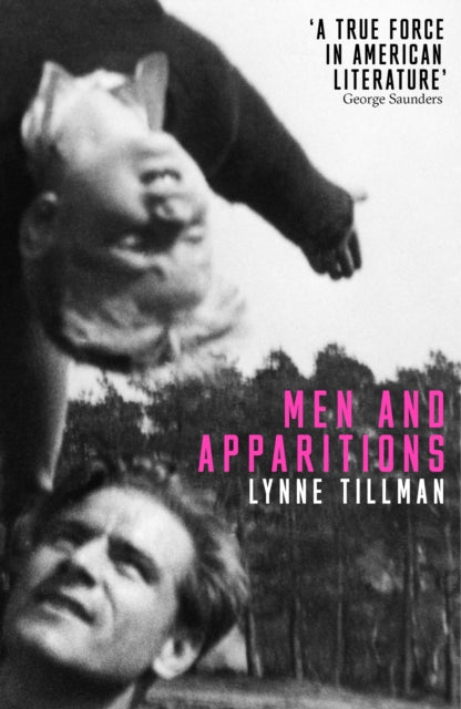 Men and Apparitions — Lynne Tillman