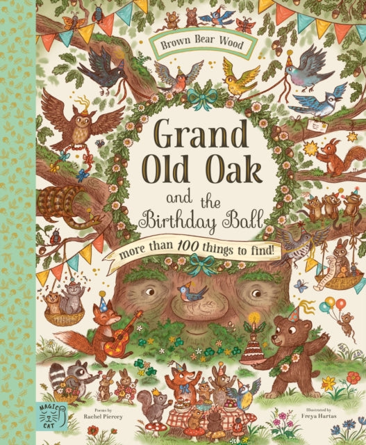 Grand Old Oak and the Birthday Ball — Rachel Piercey