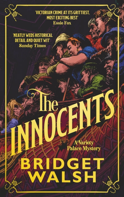 The Innocents: A Variety Palace mystery — Bridget Walsh