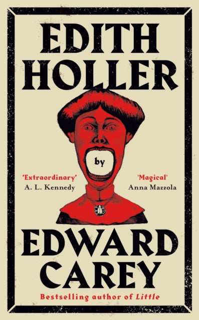 Edith Holler — Edward Carey