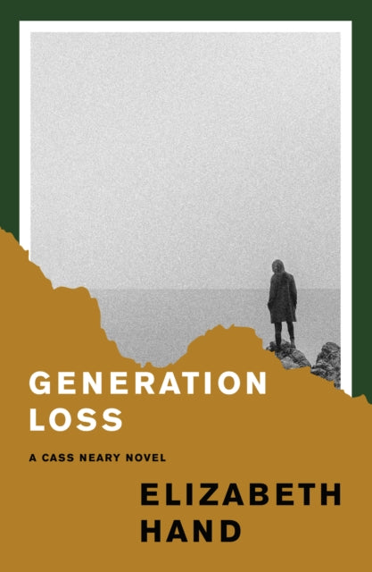 Generation Loss — Elizabeth Hand