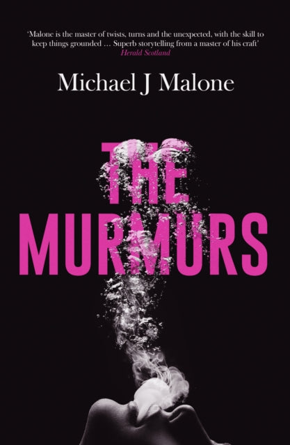 The Murmurs — Michael J Malone