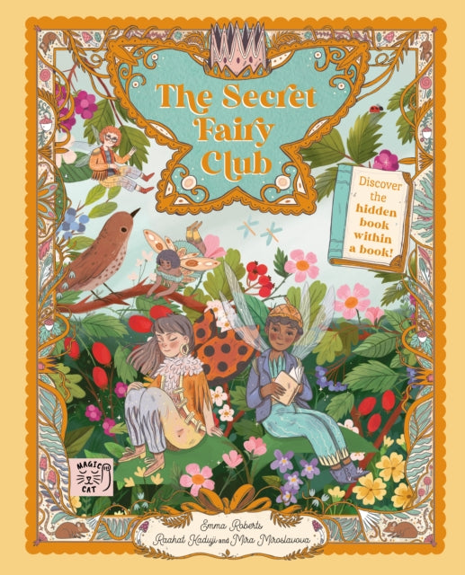 The Secret Fairy Club — Emma Roberts