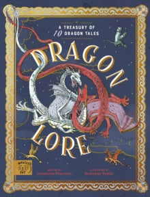 Dragon Lore: 10 Dragon Tales — Curatoria Draconis, Tomislav Tomic