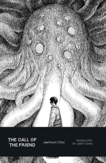 The Call of the Friend — JaeHoon Choi
