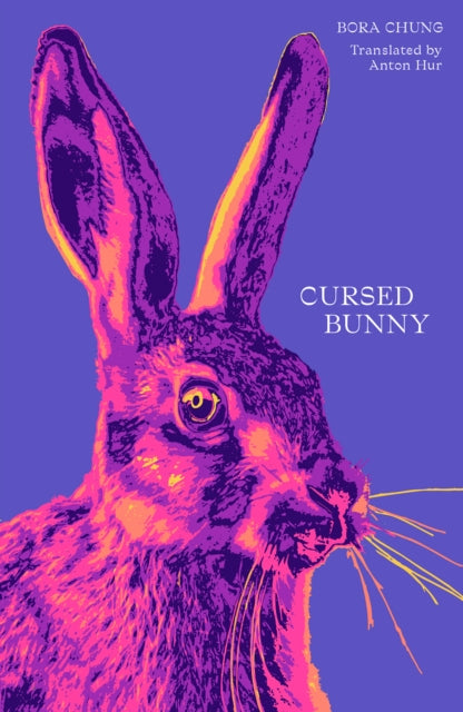Cursed Bunny — Bora Chung