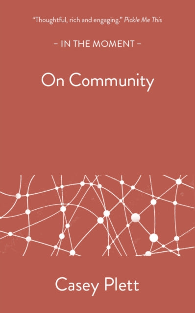 On Community — Casey Plett