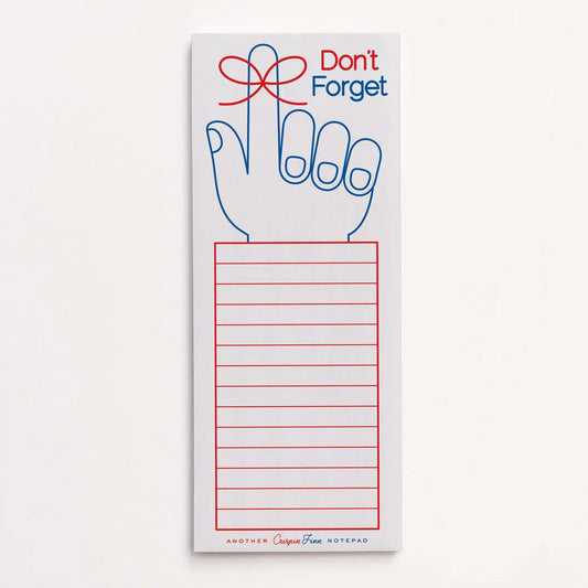 Don't Forget Notepad by Crispin Finn