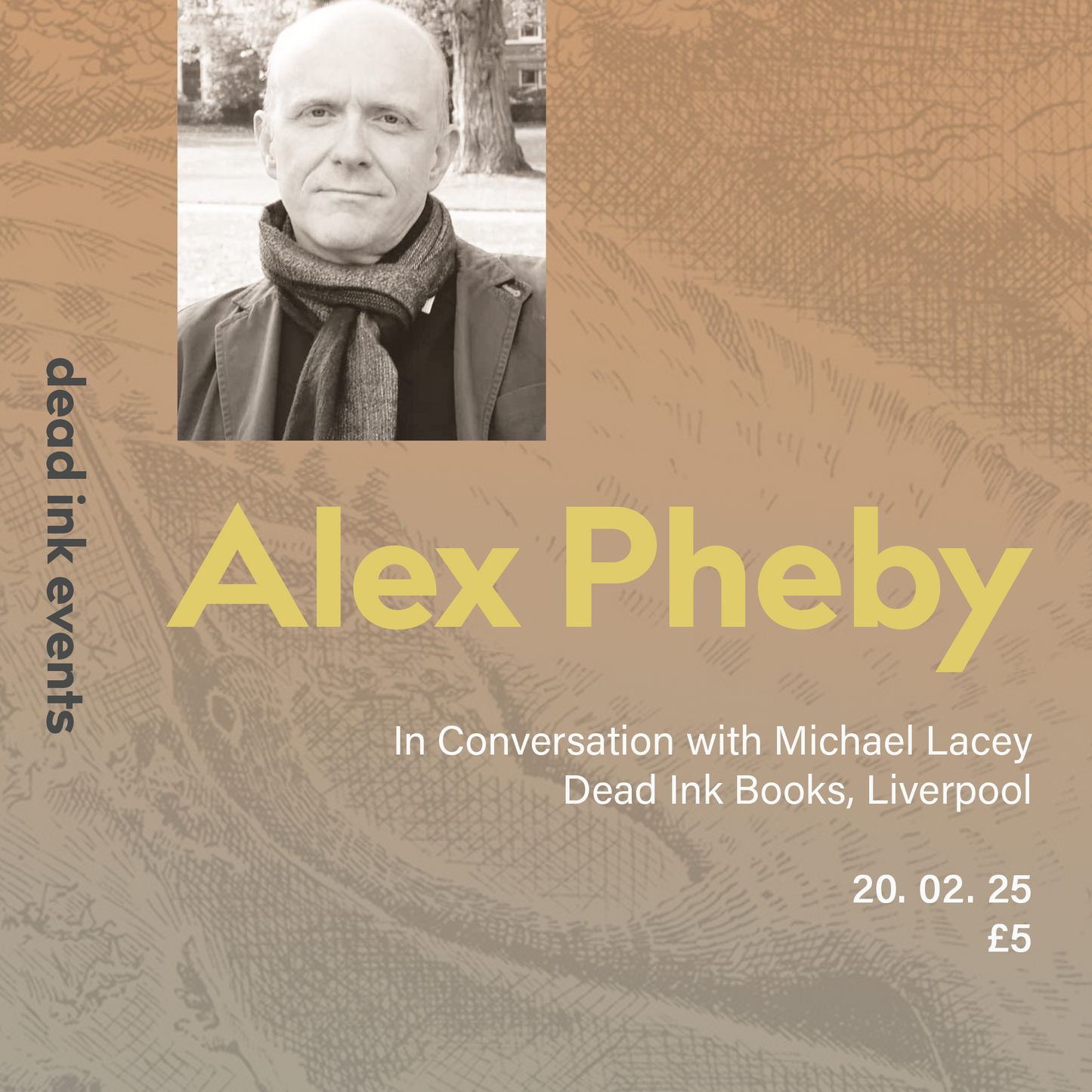 FEB 20 - Alex Pheby in conversation with Michael Lacey