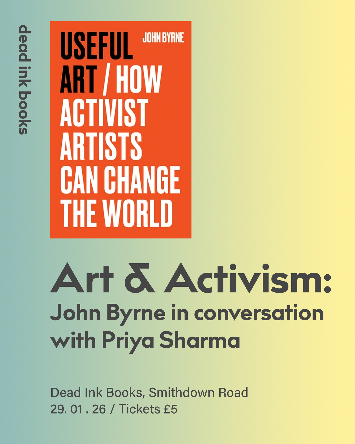 Art & Activism: John Byrne in conversation with Priya Sharma