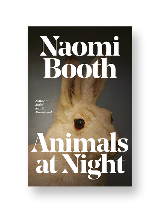 Animals at Night — Naomi Booth