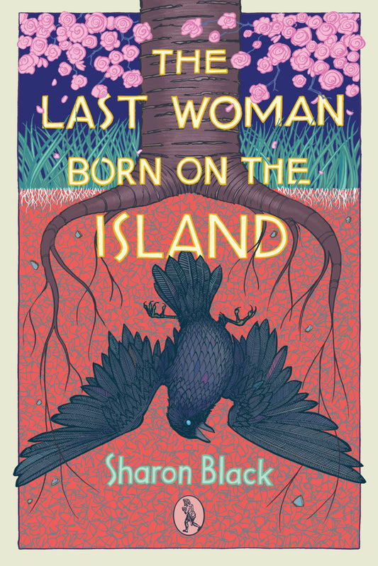 The Last Woman Born on the Island — Sharon Black