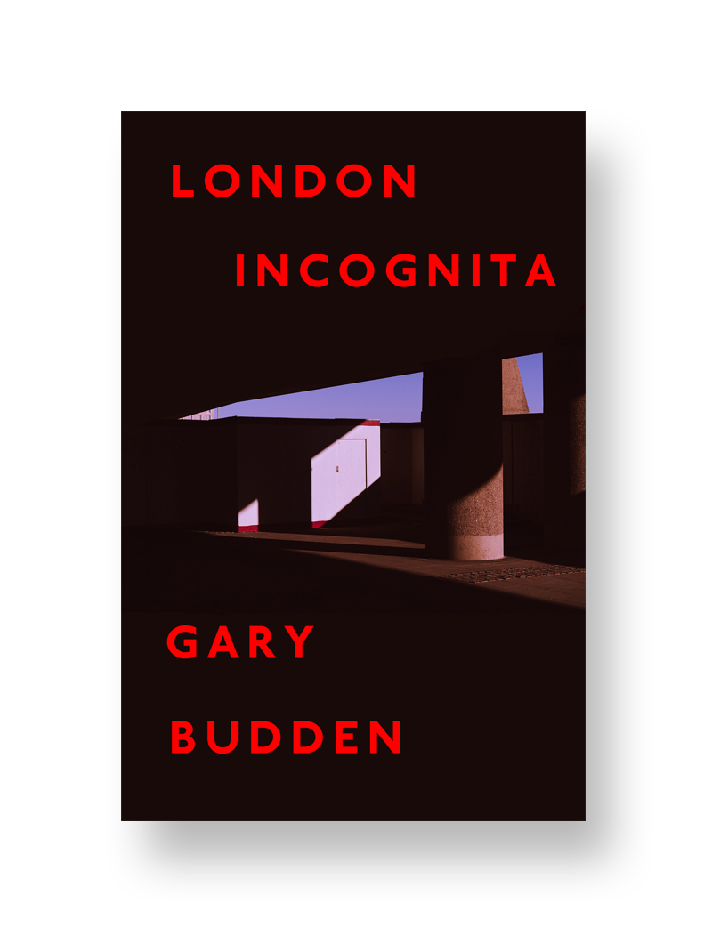 London Incognita — Gary Budden