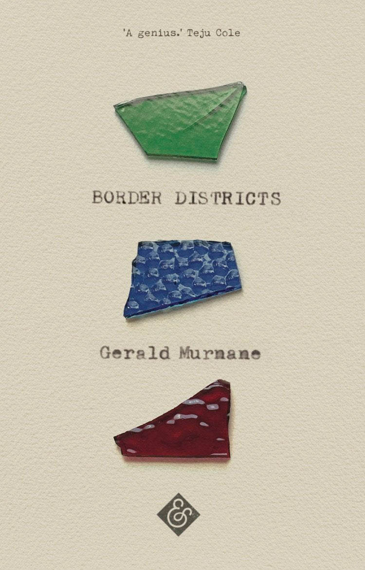 Border Districts — Gerald Murnane