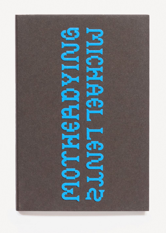 Motherdying — Michael Lentz