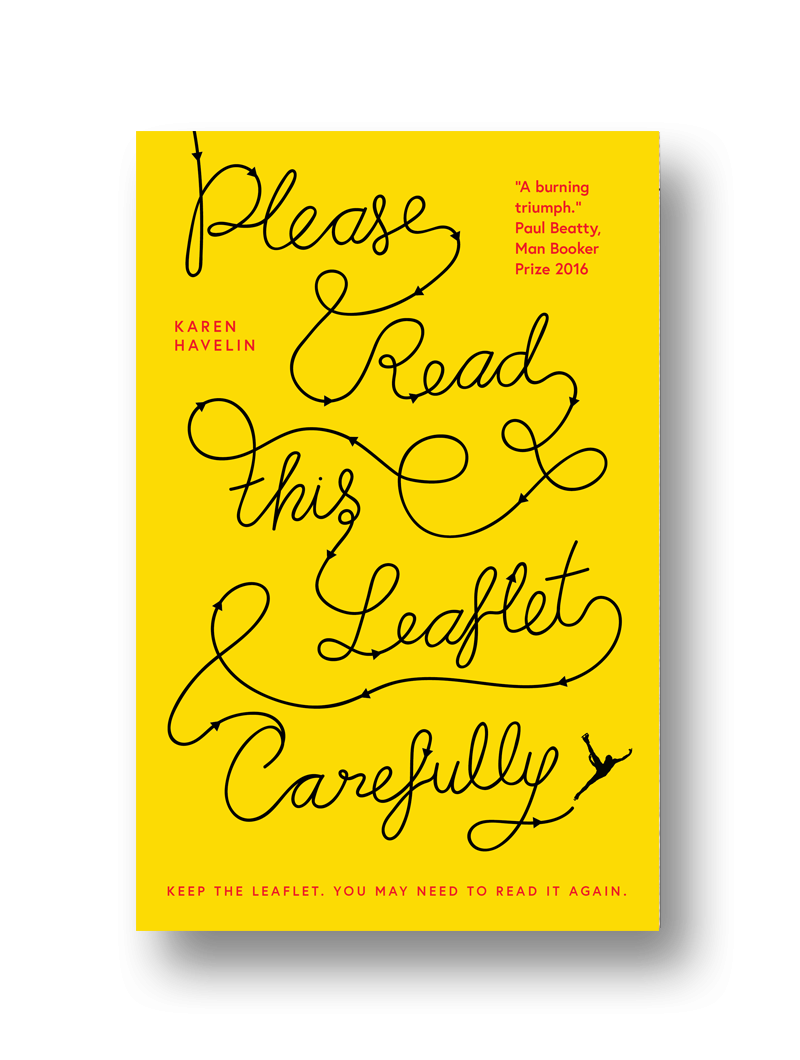 Please Read This Leaflet Carfeully — Karen Havelin